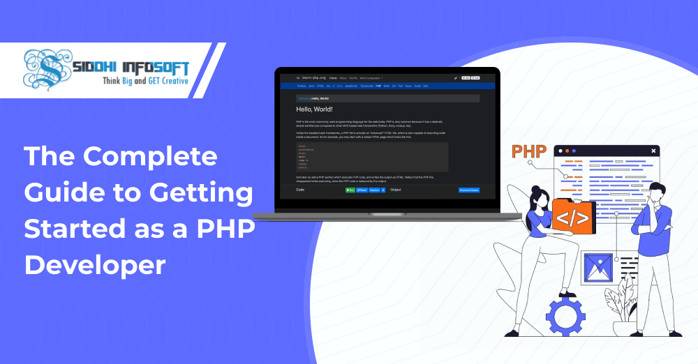 The Complete Guide to Getting Started as a PHP Developer
