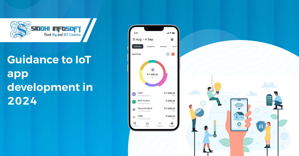 Guidance to IoT app development in 2024
